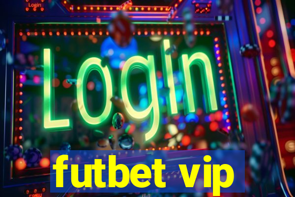 futbet vip